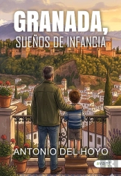 Granada, Sueños De Infancia