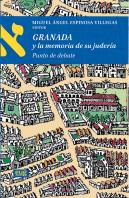 Granada Y La Memoria De Su Juderia Punto De Debate