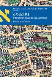 Granada Y La Memoria De Su Juderia Punto De Debate