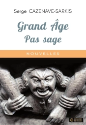 Grand Âge - Pas Sage