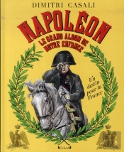 Grand Album Illustre De Napoleon