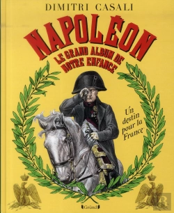 Bertrand.pt - Grand Album Illustre De Napoleon