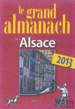 Bertrand.pt - Grand Almanach De L'Alsace 2013