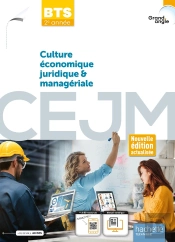 Grand Angle : Culture Économique, Juridique Et Managériale ; Bts 2e Année ; Livre Élève