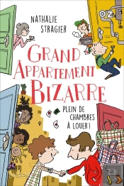 Grand Appartement Bizarre Tome 1 : Plein De Chambres À Louer