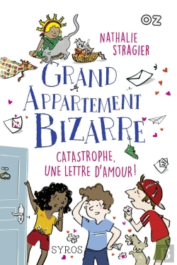 Bertrand.pt - Grand Appartement Bizarre Tome 4 : Catastrophe, Une Lettre D'Amour !