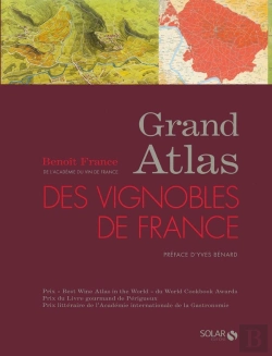 Bertrand.pt - Grand Atlas Des Vignobles De France (Édition 2016)