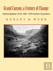 Grand Canyon, A Century Of Change