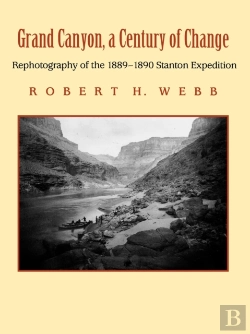 Bertrand.pt - Grand Canyon, A Century Of Change