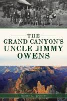 Grand Canyon'S Uncle Jimmy Owens