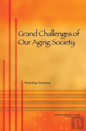 Grand Challenges Of Our Aging Society