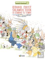 Grand Chief Salamoo Cook Is Coming To Town!