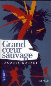 Grand Coeur Sauvage