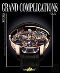 Grand Complications Vol. Xi