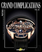 Grand Complications Vol. Xi