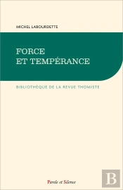 'Grand Cours' De Théologie Morale Tome 14 : Force Et Tempérance