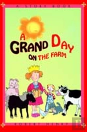 Grand Day On The Farm