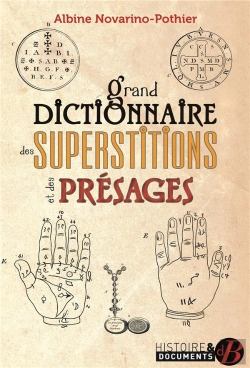 Bertrand.pt - Grand Dictionnaire Des Superstitions Et Des Presages