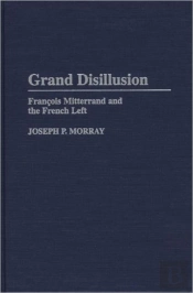 Grand Disillusion