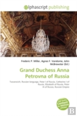 Bertrand.pt - Grand Duchess Anna Petrovna Of Russia