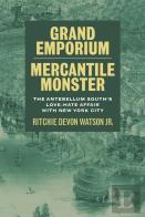 Grand Emporium, Mercantile Monster