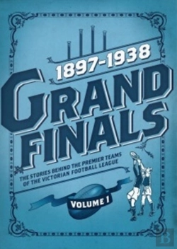Bertrand.pt - Grand Finals Volume 1: 1897-1938