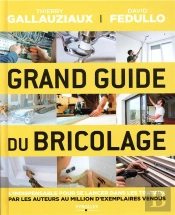 Grand Guide Du Bricolage
