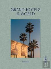 Grand Hotels Of The World