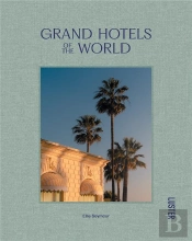 Grand Hotels Of The World