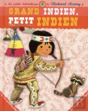 Grand Indien, Petit Indien
