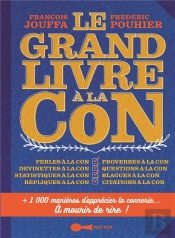 Grand Livre A La Con (Le)