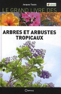 Bertrand.pt - Grand Livre Arbres Et Arbustes Tropicaux