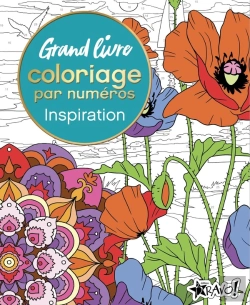 Bertrand.pt - Grand Livre Coloriage Par Numéros - Inspiration