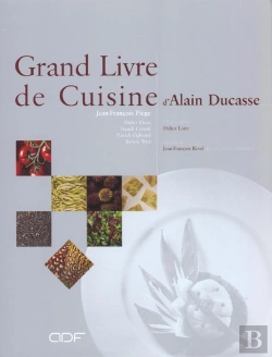 Bertrand.pt - Grand Livre De Cuisine D'Alain Ducasse