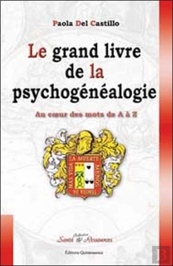 Bertrand.pt - Grand Livre De La Psychogénéalogie