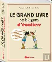 Grand Livre Des Blagues D'Ecoliers (Le)