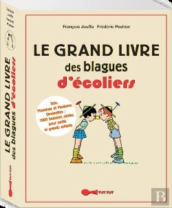 Bertrand.pt - Grand Livre Des Blagues D'Ecoliers (Le)