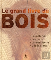Grand Livre Du Bois
