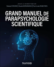 Grand Manuel De Parapsychologie Scientifique
