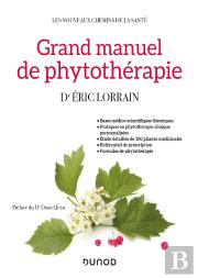 Grand Manuel De Phytothérapie