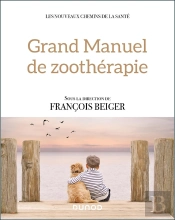Grand Manuel De Zoothérapie