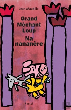 Bertrand.pt - Grand Méchant Loup Nananère