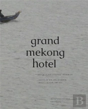 Grand Mekong Hotel [Suivi D'Un Entretien Avec Frank Smith]