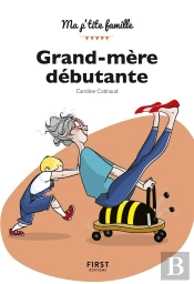 Grand-Mere Debutante, 2e Ed