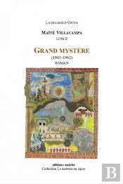 Grand Mystère (1961-1962) : La Trilogie D'Osuna Livre Ii