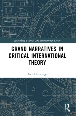 Bertrand.pt - Grand Narratives In Critical International Theory