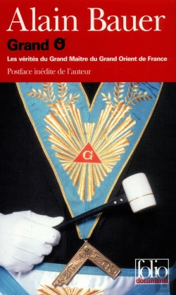 Bertrand.pt - Grand O : Les Vérités Du Grand Maître Du Grand Orient De France