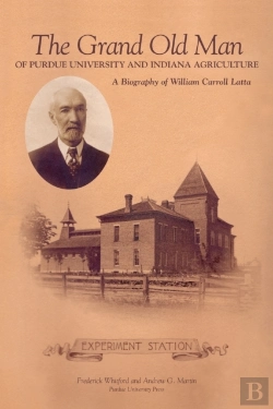 Bertrand.pt - Grand Old Man Of Purdue University And Indiana Agriculture