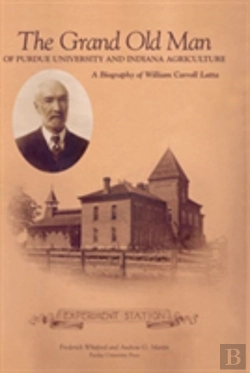 Bertrand.pt - Grand Old Man Of Purdue University And Indiana Agriculture