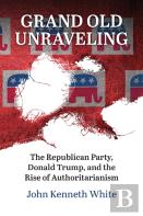 Grand Old Unraveling